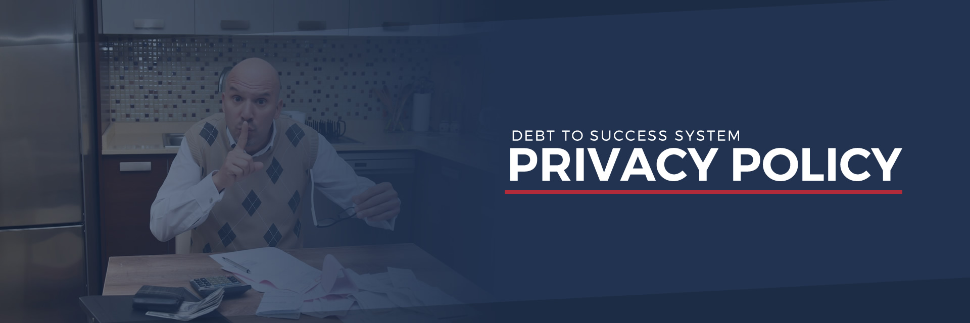 Debt to Success System - DTSS Privacy