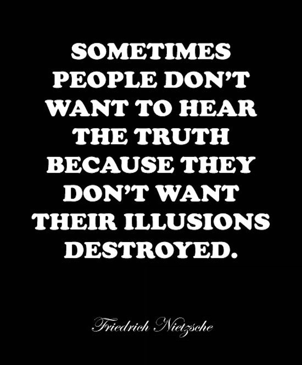 Truth Destroys Illusion
